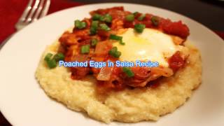 Poached Eggs in Salsa Recipe [upl. by Olly469]