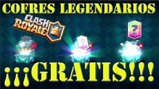 Como CONSEGUIR cofres LEGENDARIOS GRATIS sin hacks  CLASH ROYALE [upl. by Ainesey793]