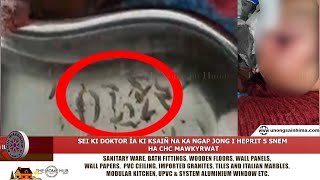 SEI KI DOKTOR ÏA KI KSAIÑ NA KA NGAP JONG I HEPRIT 5 SNEM HA CHC MAWKYRWAT [upl. by Meill]