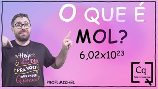 O que é Mol   Agora você entende [upl. by Cleo]