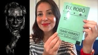 LIDOLENDO Eu Robô  Isaac Asimov  Resenha [upl. by Valeda]