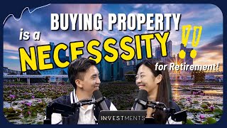 Buying Property Is No Longer a Want but a Necessity for Retirement [upl. by Clarie310]