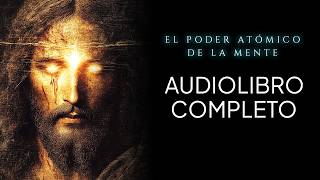 El PODER MENTAL de JESÚS para REALIZAR MILAGROS  Charles Fillmore  Audiolibro completo [upl. by Panta]