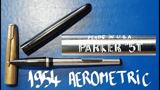 PARKER 51 from 1954 Fountain Pen Review [upl. by Weidar]