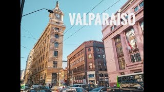 Qué hacer en Valparaíso la ciudad más bonita de Chile [upl. by Aeila22]