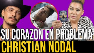 LO QUE ESTA PASANDO CON LA SALUD DE CHRISTIAN NODAL Y LOS DOCTORES NO QUIEREN DECIR [upl. by Ativla]