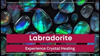 Labradorite Crystal Healing Poem [upl. by Henrique]