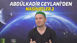 Abdülkadir Geylani sohbetleri 2  Kerem Önder [upl. by Rubinstein904]