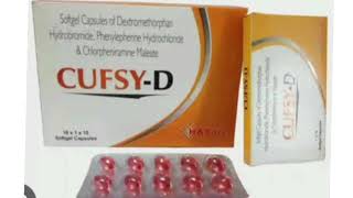 CUFSY D Capsule Dextromethorphan drobromide Phenylephenne Hydrochlonde amp Chlorpheniramine Maleate [upl. by Anwahsal]