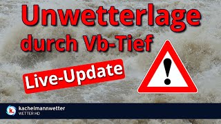 Unwetterlage durch VbTief am Wochenende  LiveUpdate [upl. by Negaem]