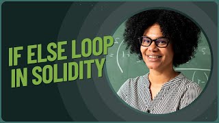 if else loop in solidity [upl. by Amalee630]