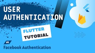 User Authentication Tutorial 6  Facebook Authentication [upl. by Delamare]