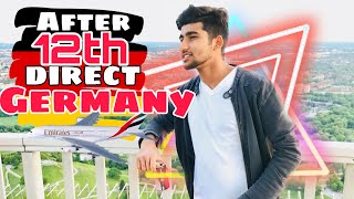 After 12th   Important Steps to come Germany 🇩🇪  DakshDeepy Germany Student Visa  Hindi [upl. by Nade]