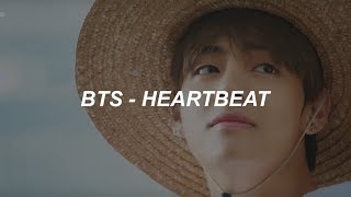 BTS 방탄소년단 Heartbeat BTS WORLD OST Easy Lyrics [upl. by Trillby355]