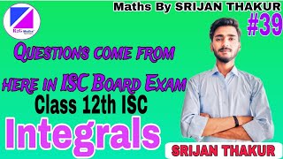 Evaluation of Definite Integrals Class 12th ISC  Important Questions Series [upl. by Johannessen777]