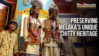 Melaka Chitty Keeping A Dying Community Alive  HERITAGE [upl. by Sartin]