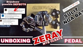 Zeray MTB Cleats Pedal  UNBOXING  Mga Posibleng Defect Pag Brandnew [upl. by Cristionna329]