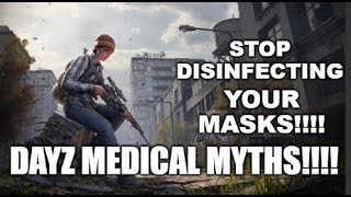 DONT BELIEVE this MYTH about DayZ Illnesses [upl. by Ssalguod]