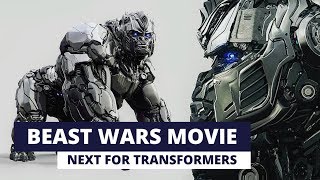 Transformers Moving Towards Beast Wars Movie [upl. by Ecital431]