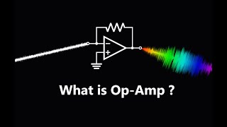 Operational Amplifier OpAmp  EXPLAINED [upl. by Niwrek]