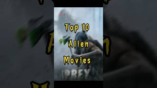 Top 10 Alien Movies shorts youtubeshorts top10 [upl. by Viquelia]