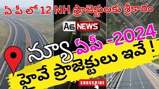 New National Highway Projects in Andhrapradesh  2024 NH Projects in AP  AP NH Projects  NH [upl. by Anohsal]