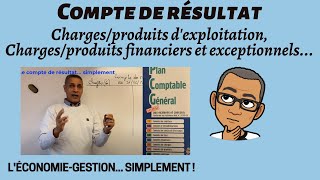 LE COMPTE DE RESULTAT Simplement [upl. by Bourke]