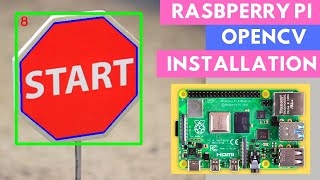 How to install OpenCV on Raspberry Pi 4  Raspberry Pi Tutorials for Beginners 2020 [upl. by Arretal]