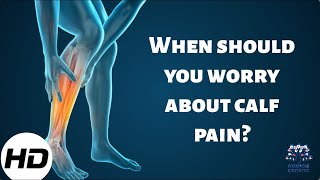 When Should You Worry About Calf Pain [upl. by Palla154]