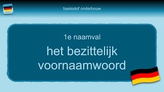 Bijles Duits grammatica 8 het bezittelijk voornaamwoord de eingroep [upl. by Retsila]