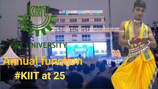 KIIT University Annual Function  I am participat in function  KIIT at25 kiituniversity kiiten [upl. by Chaing]