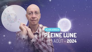 La Pleine Lune du 19 Août 2024  Ce quil faut savoir 🌕 [upl. by Harms322]