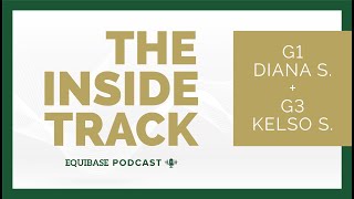 The Inside Track Episode 1 G1 Diana Stakes and G3 Kelso Stakes [upl. by Hudnut890]