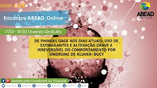 De Phineas Gage aos dias atuais Síndrome de KluverBucy por cocaína [upl. by Orihakat]