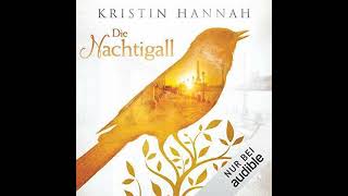 Kostenloses Hörbuch → Die Nachtigall von Kristin Hannah [upl. by Zobkiw886]