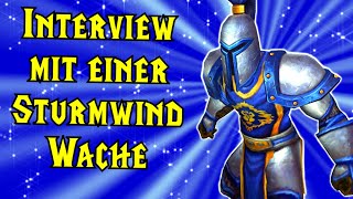 Interview mit einer Sturmwind Wache [upl. by Koser771]