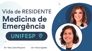 Como é o programa de Residência de Medicina de Emergência na UNIFESP [upl. by Franny308]