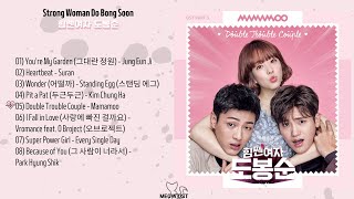 FULL OST Strong Woman Do Bong Soon  힘쎈여자 도봉순 OST [upl. by Eliak528]