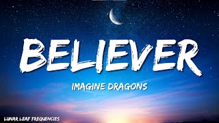 Imagine Dragons  Believer Lyrics [upl. by Carma]