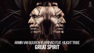 Armin van Buuren vs Vini Vici feat Hilight Tribe  Great Spirit Extended Mix [upl. by Emirej331]