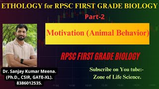 Motivation Animal Behavior ETHOLOGY for RPSC FIRST GRADE BIOLOGY Part2 By Dr Sanjay Meena [upl. by Ahidam]