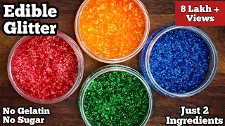 Homemade Edible Glitter Recipe  Just 2Ingredient [upl. by Afital]