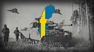 quotNär solen lyser klart på himlen blåquot  Swedish Army Song [upl. by Oivlis]