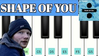 Ed sheeran  SHAPE OF YOU PIANO TUTORIAL EASY [upl. by Margaretta329]