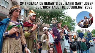 29a Trobada de gegants del barri Sant Josep de lHospitalet de Llobregat 152023 [upl. by Leibrag]