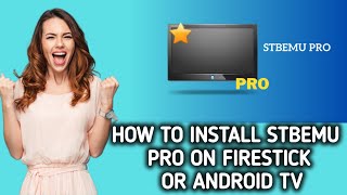 How to install STBEmu Pro on FireStick or Android TV  Get Best Mag Emulator [upl. by Zuzana]