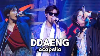 BTS  Ddaeng Acapella [upl. by Azeria]