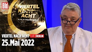 🔴 Viertel nach Acht – 25 Mai 2022  ua mit Georg Gafron und Christian Lohse [upl. by Richelle838]