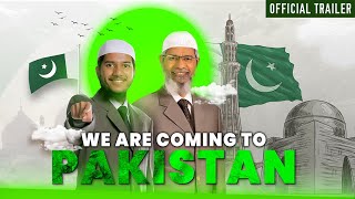 Dr Zakir Naiks visit to Pakistan  Official Video [upl. by Pierson]