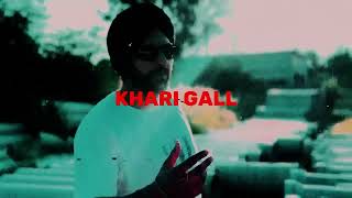 KHARI GALL  JAA  PUNJABI RAP  PUNJABI HIPHOP [upl. by Rame816]